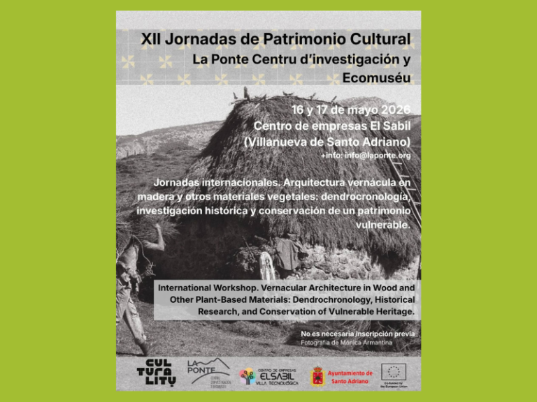 Las XII Jornadas de Patrimonio de La Ponte abordarán la arquitectura vernácula de Europa construida con madera y materiales vegetales